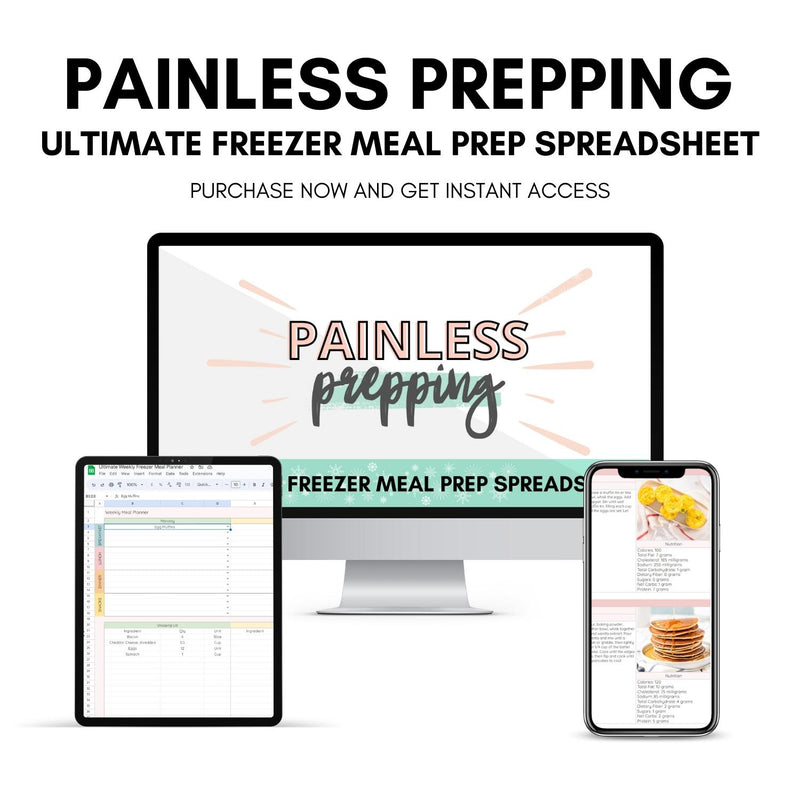Final Mockup of Painless Prepping: Ultimate Freezer Meal Prep Spreadsheet 